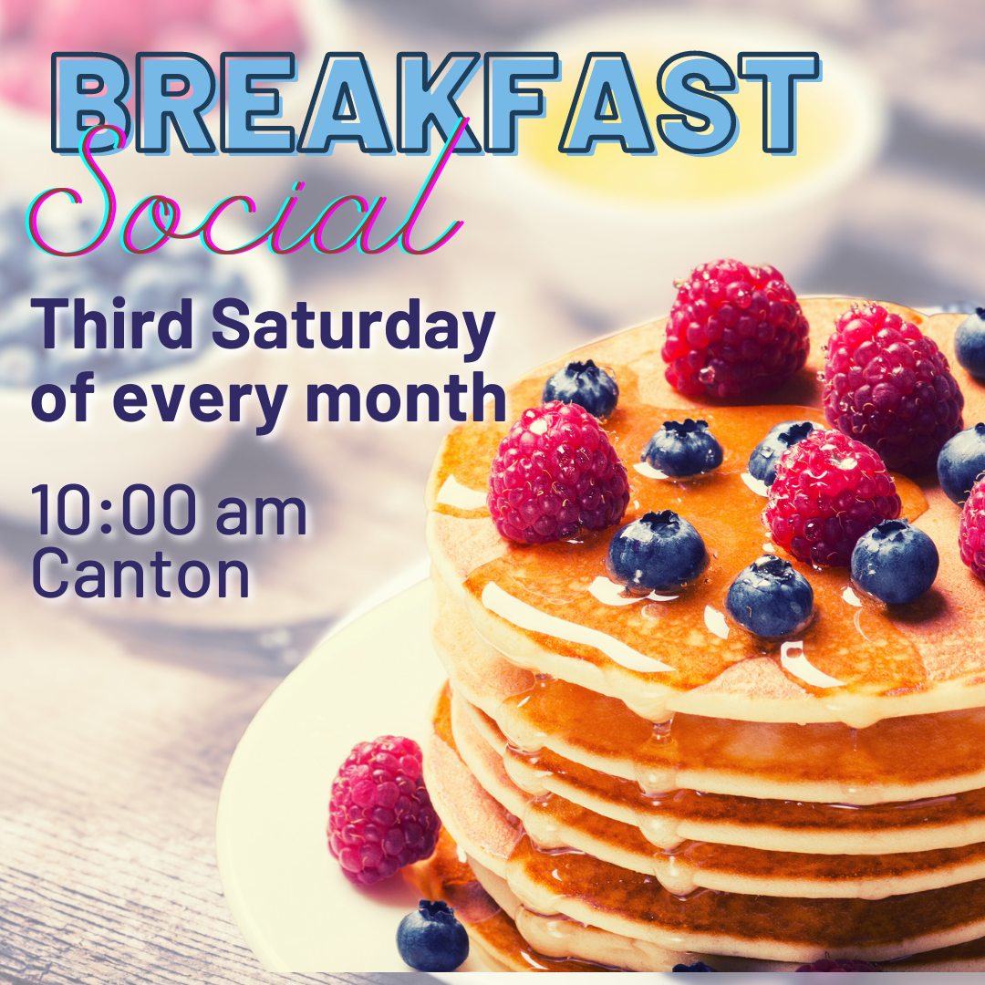 Breakfast Social Third Saturday of every month