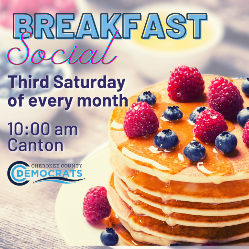 Breakfast Social. Third Saturday of every month. 10 am Canton