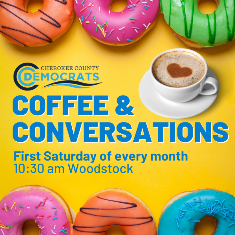 Coffee & Conversation First Saturday of every month. 10:30 am. Woodstock
