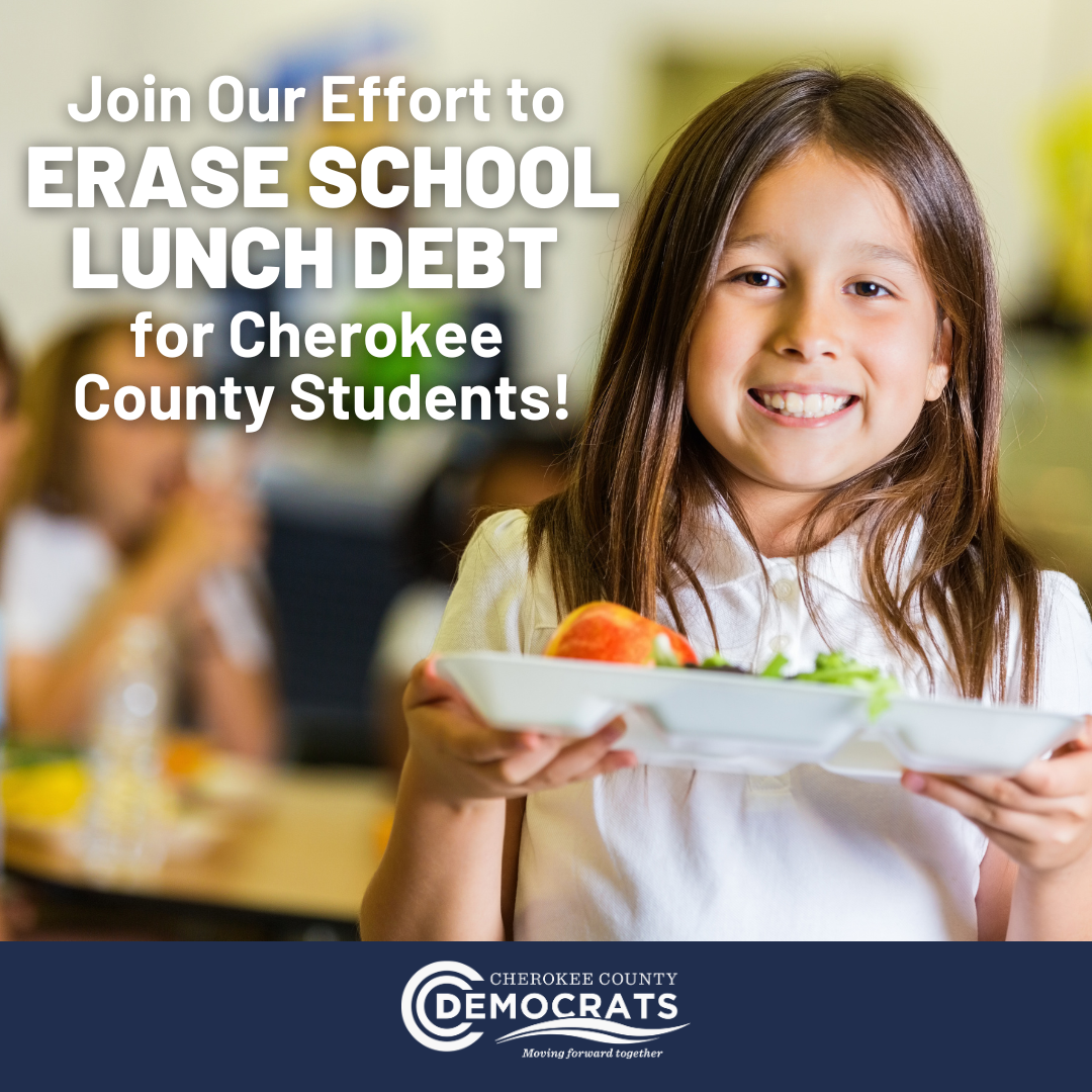 Join our effort to erase school lunch debt for Cherokee County Students