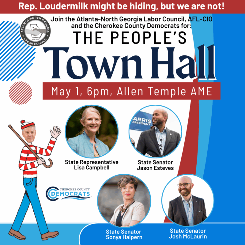 Atlanta-North Georgia Labor Council, AFL-CIO Cherokee Democrats GA | The People's Town Hall